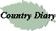 Country Diary