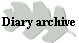 Diary archive